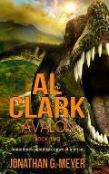 AL CLARK - Avalon: (Book Two)