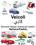 Italiano-Pashtu Veicoli Dizionario bilingue illustrato per bambini