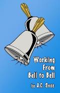 Working From Bell to Bell: Ten School Comedies