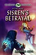 Sisren's Betrayal: Book Nine of the Dragon Stone Saga