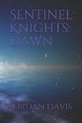Sentinel Knights: Dawn