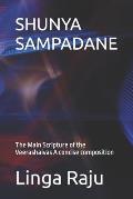 Shunya Sampadane: The Main Scripture of the Veerashaivas. A concise composition.
