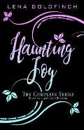 Haunting Joy: The Complete Series: (Books 1 & 2 and Chain Reaction)