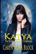 Katya: Book One of The Volkov Family Chronicles