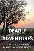 Deadly Adventures