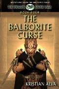 The Balborite Curse: Book Four of the Dragon Stone Saga