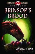 Brinsop's Brood: Dragon Stone Adventures