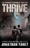 Thrive: A Post-Apocalyptic Alien Survival Series