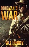 Donovan's War: A Military Thriller