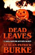 Dead Leaves 9 Tales from the Witching Season