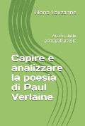 Capire e analizzare la poesia di Paul Verlaine: Analisi delle principali poesie