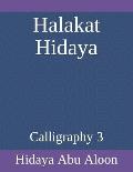 Halakat Hidaya: Calligraphy 3