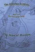 The Atheran Archives: The Tome of Mordem