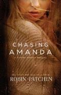 Chasing Amanda: A Finding Amanda Prequel