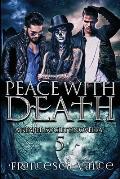 Peace With Death: A Reaper Society Novella