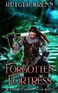 Forgotten Fortress: The Complete Swordmaster Trilogy