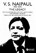 V.S.Naipaul: The Legacy