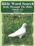 Bible Word Search Walk Through The Bible Volume 123: Matthew #2 Extra Large Print
