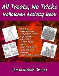 All Treats, No Tricks Halloween Activity Book