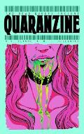 Two Dead Queers Present: Quaranzine