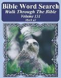 Bible Word Search Walk Through The Bible Volume 131: Mark #3 Extra Large Print
