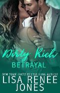 Dirty Rich Betrayal