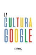 La Cultura Google