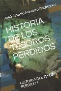 Historia de Los Tesoros Perdidos: Historia del Tesoro Perdido I