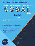 Two Full Length Practice Tests for the CogAT Grade 3 Level 9 Form 7: Volume 1: Workbook for the CogAT Grade 3 Level 9 Form 7