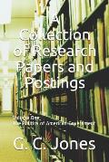 A Collection of Research Papers and Postings: Volume One the Politics of American Government