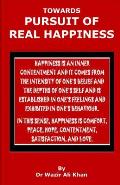 Wakf Publication: Towards Pursuit of Real Happiness