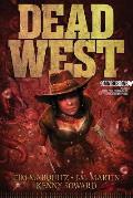 Dead West: Omnibus One