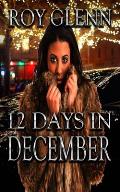 12 Day's In December