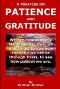 A Treatise on Patience and Gratitude