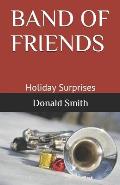 Band of Friends: Holiday Surprises