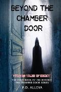 Twisted Tales of Deceit: The First Book in the Beyond the Chamber Door Series