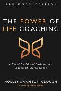 The Power of Life Coaching, Abridged Edition