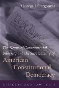 The Nexus of Governmental Integrity and the Survivability of American Constitutional Democracy