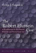 The Robert Hussein Case