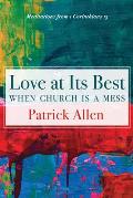 Love at Its Best When Church is a Mess