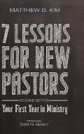 7 Lessons for New Pastors, Second Edition