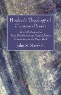 Hooker's Theology of Common Prayer