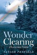 Wonder Clearing, Discussion Guide