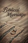 Biblical Marriage