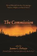 The Commission: The God Who Calls Us to Be a Voice During a Pandemic, Wildfires, and Racial Violence