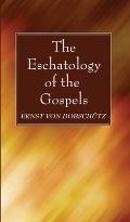 The Eschatology of the Gospels