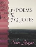 19 Poems & 7 Quotes