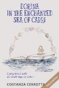 Dorina in the Enchanted Sea of Capri: Completed with 20 Drawings to Color
