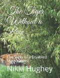 The Tiger Without a Paw: The Story of a Disabled Martial Artist
