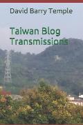 Taiwan Blog Transmissions